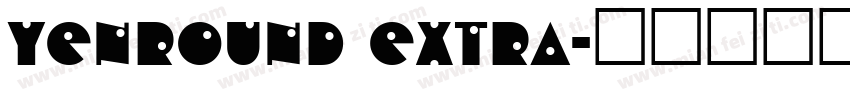 YenRound Extra字体转换